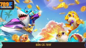 789f bắn cá