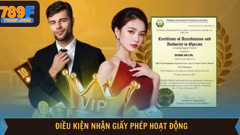 Tiêu chí quan trọng để nhận giấy phép hoạt động