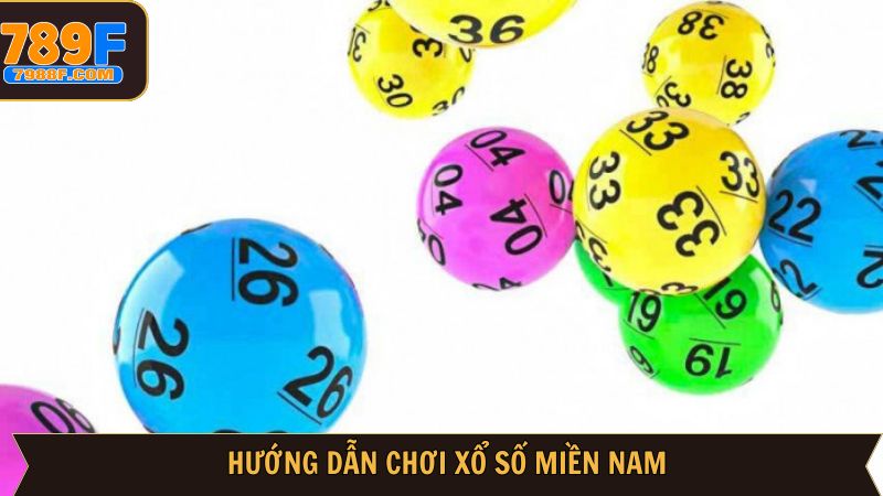 Trải nghiệm xổ số miền Nam tại 789F dễ dàng