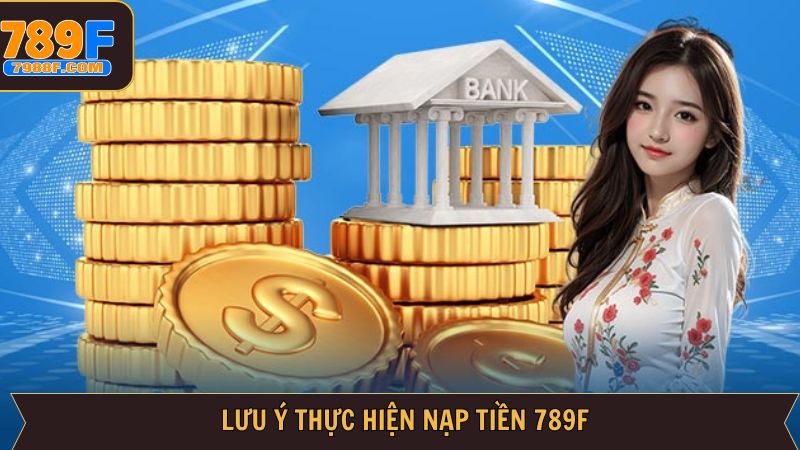 Lưu ý để tham gia nạp tiền tiết kiệm thời gian