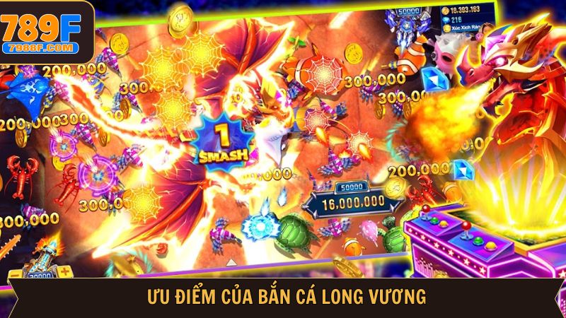 Ưu điểm vượt trội có ở game bắn cá Long Vương 
